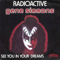 Kiss : Gene Simmons - Radioactive